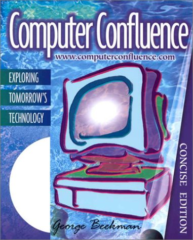 Book Computer Confluence: Exploring Tomorrow's Technology free