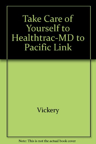 Book Take Care Of Yourself To Healthtrac-md To Pacific Link free