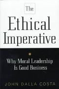 Book Ethical Imperative: Why Moral Leadership Is Good Business free