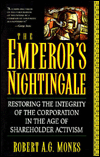 Book The Emperor's Nightingale: Restoring The Integrity Of The Corporation In The Age Of Shareholder Activism free
