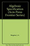 Book Algebraic Specification (Acm Press Frontier Series) free