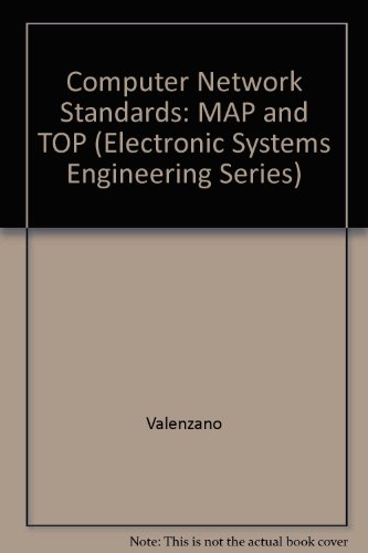Book Map And Top Communications: Standards And Applications (electronic Systems Engineering Series) free