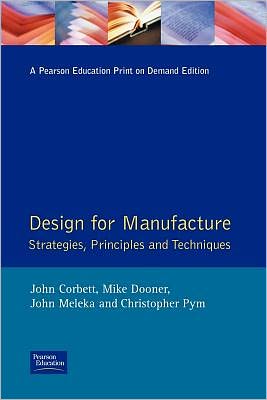 Book Design for Manufacture: Strategies, Principles and Techniques (Addison Wesley Series in Manufacturing Systems) free