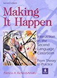 Book Making It Happen : Interaction in the Second Language Classroom : From Theory to Practice (2nd Edition) free