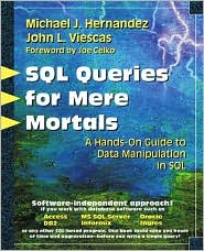 Book SQL Queries for Mere Mortals(R): A Hands-On Guide to Data Manipulation in SQL free