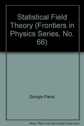 Book Statistical Field Theory (Frontiers in Physics Series, No. 66) free