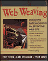Book Web Weaving: Designing and Managing an Effective Web Site free