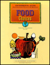 Book Food Choices : A Student Audit Of Resource Use free