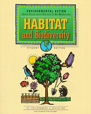 Book 36859 ENVIRONMENTAL ACTION: HABITAT AND BIODIVERSITY, STUDENT EDITION free