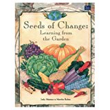 Book Seeds of Change: Learning from the Garden [Paperback] by Mannes, Judy free