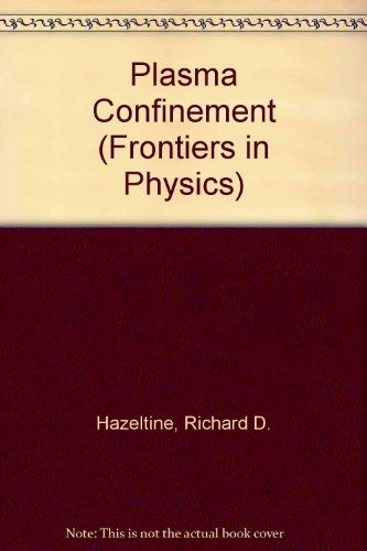 Book Plasma Confinement (Frontiers in Physics) free