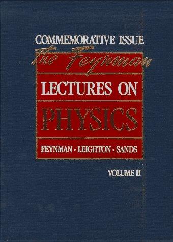 Book The Feynman Lectures on Physics: Commemorative Issue, Volume 2: Mainly Electomagnetism and Matter free