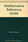 Book Mathematica: Reference Guide/for Mathematica Version 2 free