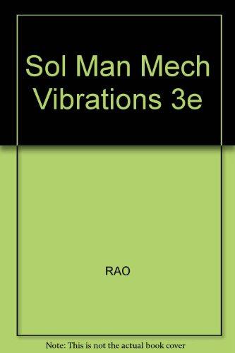 Book Solutions Manual: Mechanical Vibrations, 3rd Edition free