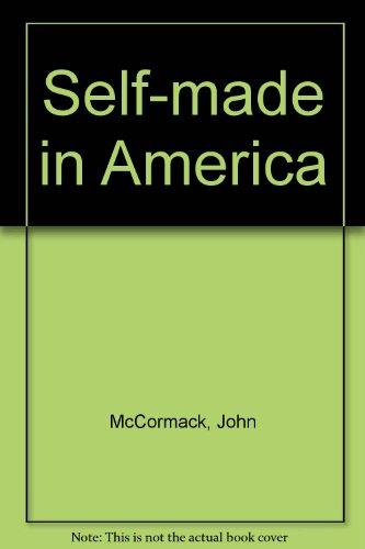 Book Self-made In America: Plain Talk For Plain People About The Meaning Of Success free