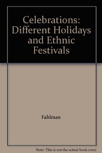 Book Celebrations: Different Holidays And Ethnic Festivals free