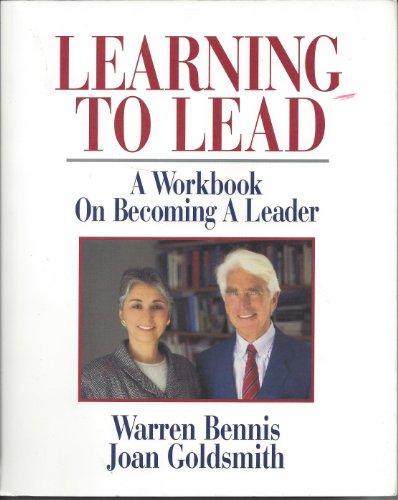Book Learning To Lead: A Workbook On Becoming A Leader free