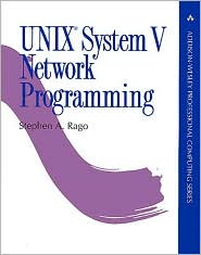 Book UNIX System V Network Programming (Addison-Wesley Professional Computing Series) free