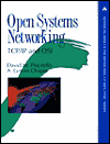 Book Open Systems Networking: Tcp/Ip and Osi (Addison-Wesley Professional Computing) free