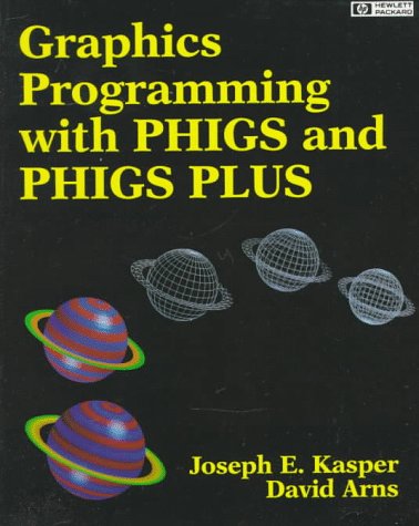 Book Graphics Programming With Phigs And Phigs Plus (hewlett Packard) free