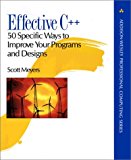 Book Effective C++: 50 Specific Ways to Improve Your Programs and Designs free
