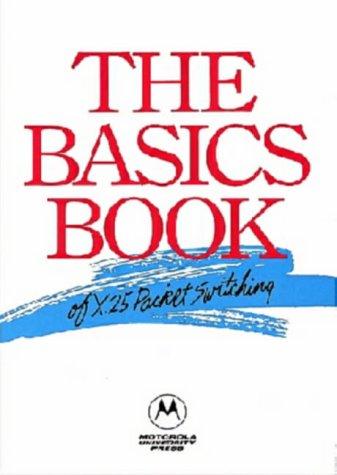 Book Basics Book of X.25 Packet Switching free