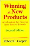 Book Winning At New Products: Accelerating The Process From Idea To Launch, Second Edition free