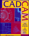 Book Cadcam: From Principles to Practice free