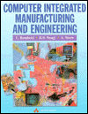 Book Computer Integrated Manufacturing And Engineering free