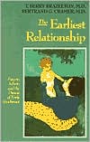 Book The Earliest Relationship: Parents, Infants, And The Drama Of Early Attachment free