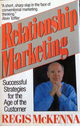 Book Relationship Marketing: Successful Strategies For The Age Of The Customer free