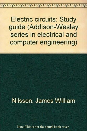 Book Electric circuits: Study guide (Addison-Wesley series in electrical and computer engineering) free