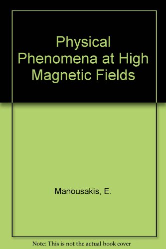 Book Physical Phenomena At High Magnetic Fields: Proceedings free