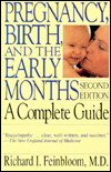 Book Pregnancy, Birth, And The Early Months: A Complete Guide, Second Edition (Merloyd Lawrence Book) free
