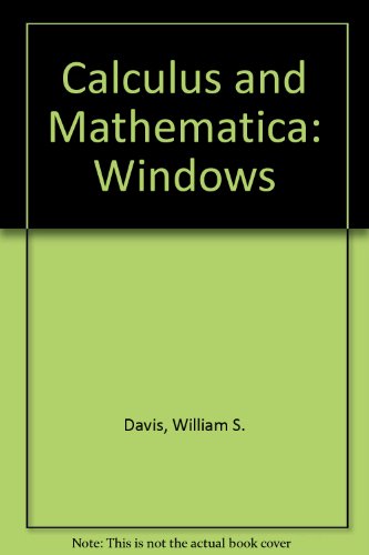 Book Calculus and Mathematica: Windows Version 1.0 free