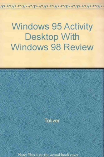 Book Windows 95 Activity Desktop With Windows 98 Review free