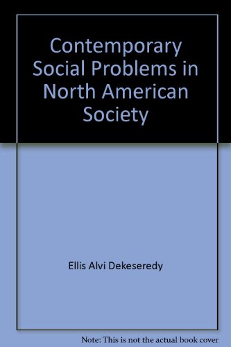 Book Contemporary Social Problems In North American Society free
