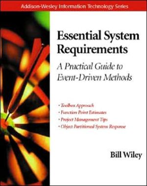 Book Essential System Requirements: A Practical Guide to Event-Driven Methods (Addison-Wesley Information Technology Series) free