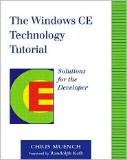Book The Windows CE Technology Tutorial: Windows Powered Solutions for the Developer free