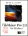Book Filemaker Pro 2.0 for Macintosh: A Practical Handbook for Creating Sophisticated Databases free