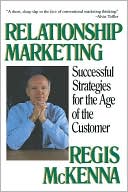 Book Relationship Marketing: Successful Strategies For The Age Of The Customer free