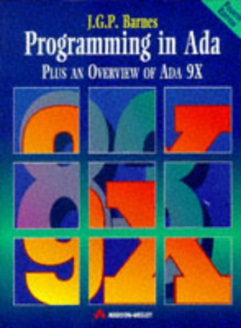 Book Programming in Ada: Plus an Overview of Ada 9X (International computer science series) free