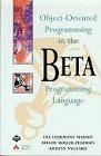 Book Object-Oriented Programming in the Beta Programming Language free