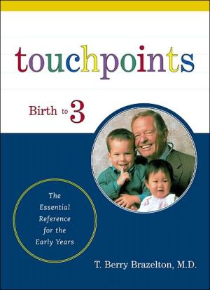 Book Touchpoints: Your Child's Emotional and Behavioral Development, Birth to 3 -- The Essential Reference for the Early Years free