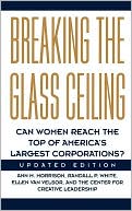 Book Breaking The Glass Ceiling: Can Women Reach The Top Of America's Largest Corporations? Updated Edition free