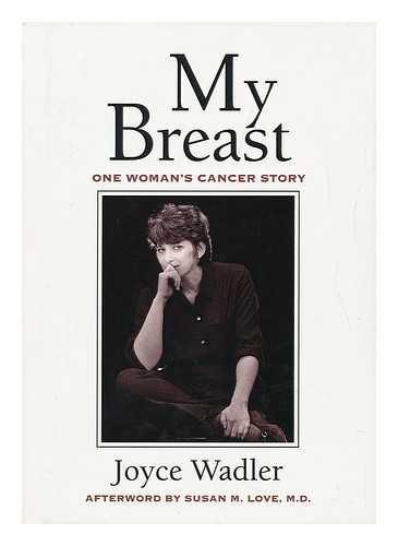 Book My Breast: One Woman's Cancer Story free