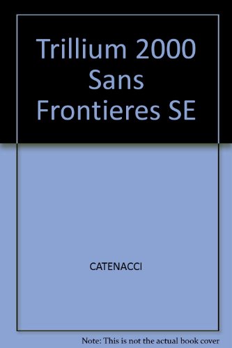 Book Trillium 2000 Sans Frontieres SE free