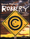 Book Electronic Highway Robbery: An Artist's Guide to Copyrights in the Digital Era free
