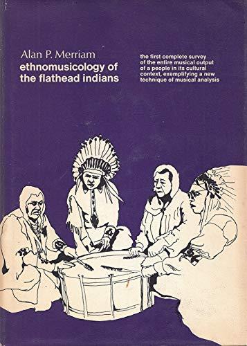 Book Ethnomusicology Of The Flathead Indians, free