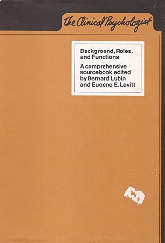 Book The Clinical Psychologist: Background, Roles, And Functions, free
